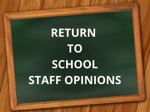Falconer Staff Viewpoints on Returning to School