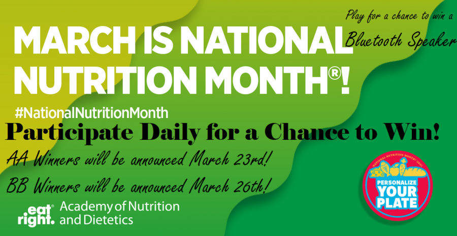 The FHS Falcon Cafe is recognizing National Nutrition Month by offering a prize for stopping by for breakfast and lunch.