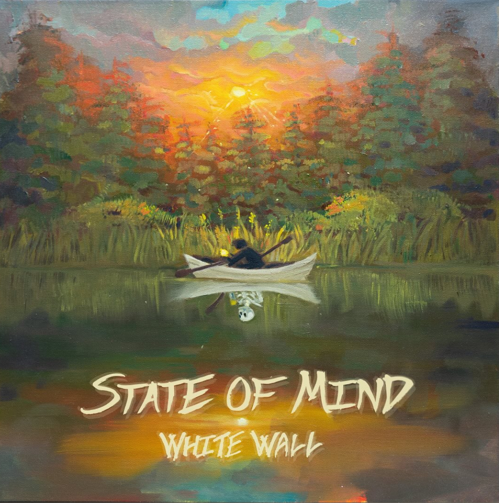 State of Mind is the perfect debut for White Wall.