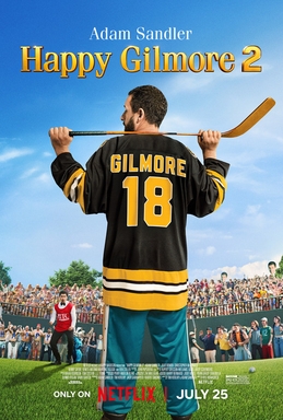 "Happy Gilmore 2" is a hilarious sequel.