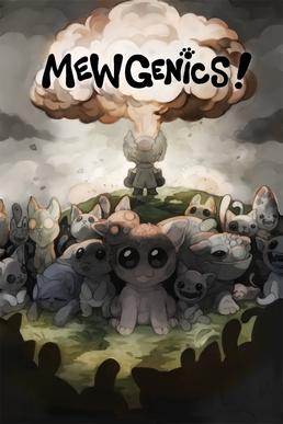 "Mewgenics" offers great gameplay and music, with an amazing vibe.